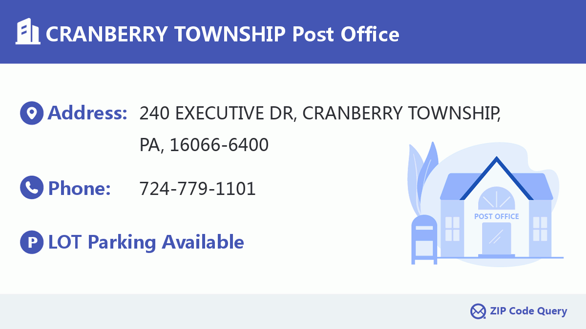 Post Office:CRANBERRY TOWNSHIP